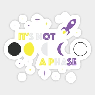 Not A Phase Non-binary Pride Sticker